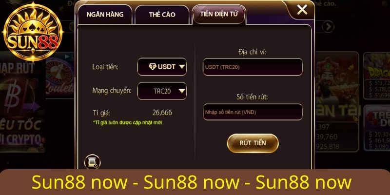 Cách rút tiền Sun88 bằng ví điện tử