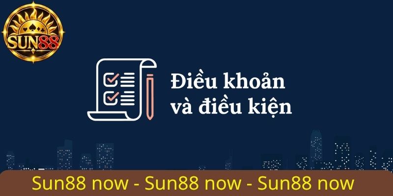 Điều khoản điều kiện Sun88: Ưu tiên quyền lợi của người chơi 1 Điều khoản điều kiện Sun88